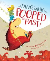 Dinosaur That-The Dinosaur That Pooped the Past!