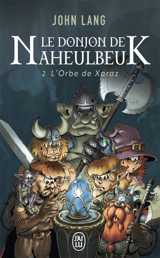 Science Fiction- Le Donjon de Naheulbeuk - 2 - L'Orbe de