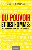 ISBN Du Pouvoir Et Des Hommes; Nicolas, Dominique, Francois Et Les Autres..., Biografie, Frans, Paperback