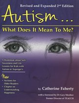 Autism What Does It Mean To Me