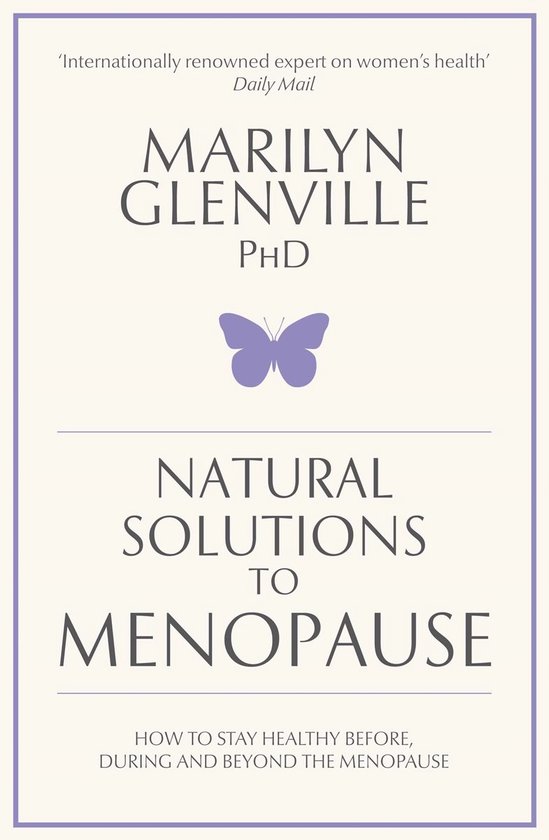 Natural Solutions To Menopause 9781905744688 Marilyn Glenville Boeken