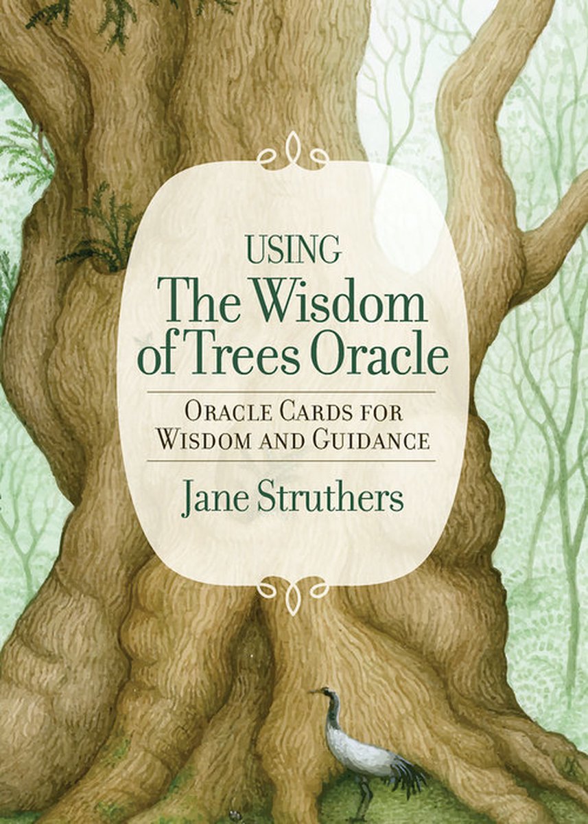 The Wisdom Of Trees Oracle - Jane Struthers