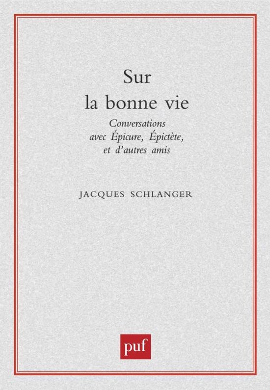 ISBN Sur la bonne vie boek Filosofie Frans 184 pagina's