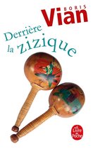 Ldp Litterature- Derrière La Zizique
