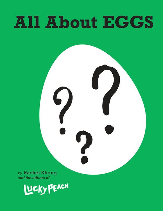 ISBN Lucky Peach All About Eggs, nourriture & boisson, Anglais, Couverture rigide, 256 pages