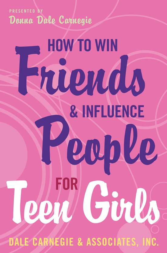 How To Win Friends And Influence People For Teen Girls - cover