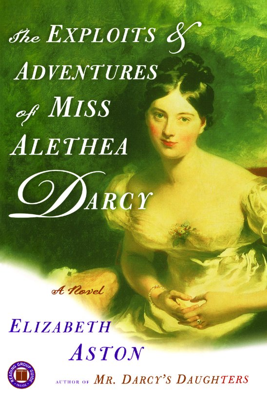 The Exploits And Adventures Of Miss Alethea Darcy - cover