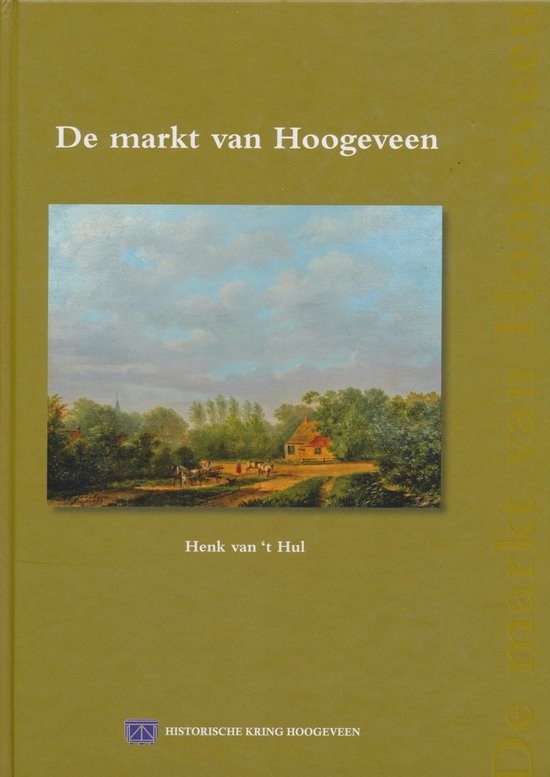 9789074287067 - De Markt van Hoogeveen