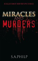 Miracles and Murders