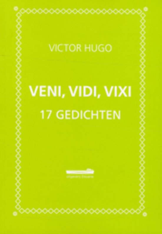 Veni, vidi, vixi