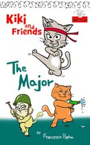 Kiki and Friends 4 - The Major