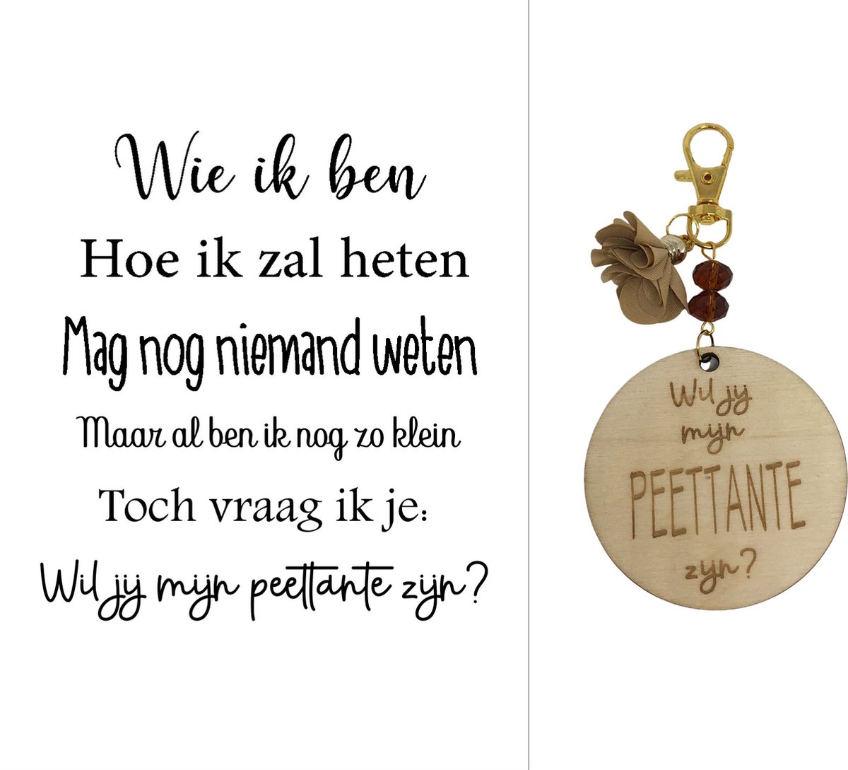 Sleutelhanger Wil jij mijn Peettante zijn? | beige | wie ik ben | peettante vragen | meter vragen | peettante worden | meter worden