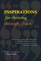 Inspirations for Thriving Through Chaos
