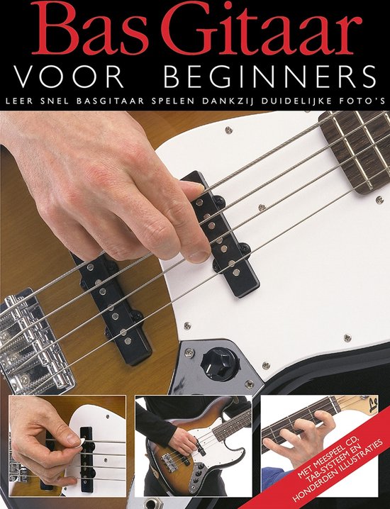 Bas Gitaar Voor Beginners (Boek + CD)
