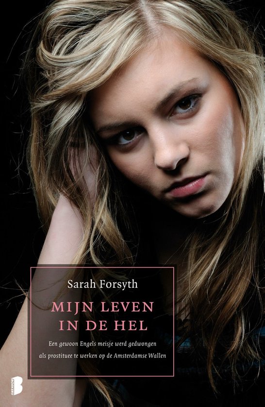 Boek cover Mijn leven in de hel van Sarah Forsyth (Onbekend)