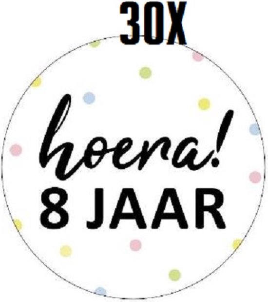 Foto: 30x sluitsticker hoera 8 jaar sluitstickers 40mm jarig hoera feest uitdelen sluitzegel traktatiesticker verjaardag 8 jaar traktatie 30 stuks stickers cadeausticker wensetiket