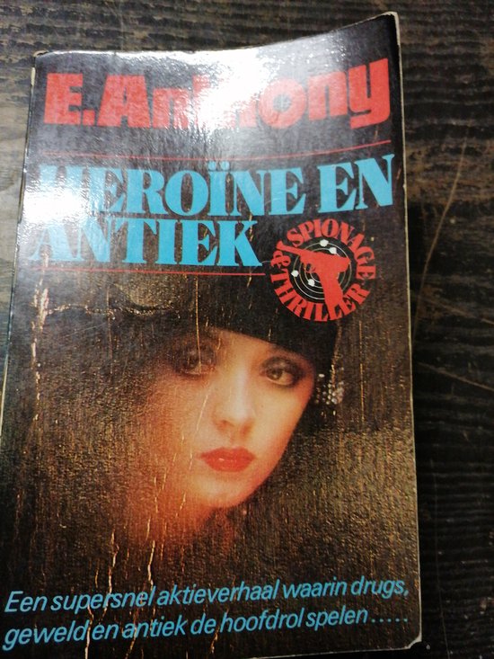 Omslag van Heroine en antiek door Anthony