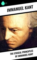 The Ethical Principles of Immanuel Kant