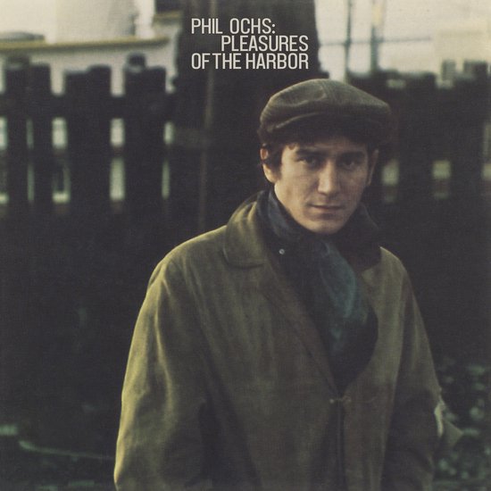 Phil Ochs: Pleasures of the Harbor albumhoes met man in baret en jas.
