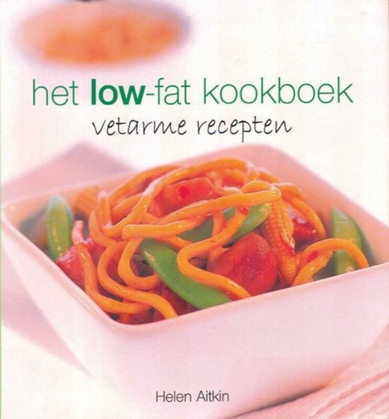 Cover van het boek 'Het low-fat kookboek' van Helen Aitkin