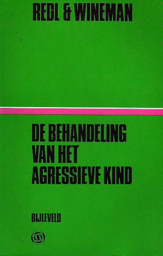 9789061312208 - De behandeling van het agressieve kind