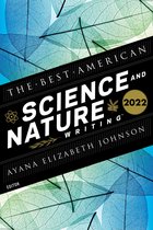Best American - The Best American Science and Nature Writing 2022