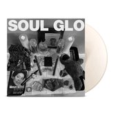 Soul Glo - Diaspora Problems (White Vinyl)