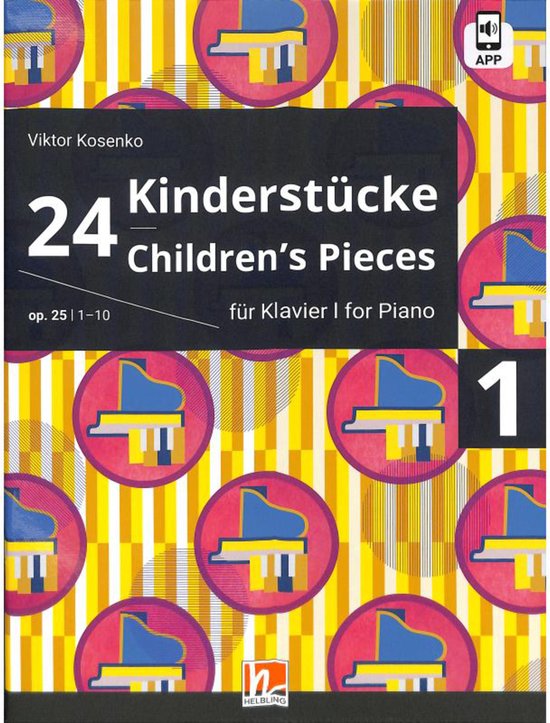Helbling Verlag Viktor Kosenko: 24 Kinderstücke für Klavier 1 - Verzamelingen