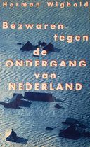 Bezwaren tegen de ondergang van Nederland