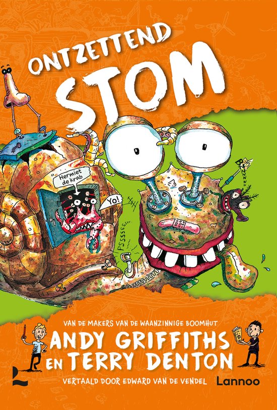 Boekcover van 'Ontzettend stom' met een illustratie van een slak-achtig monster en een robotachtig monster.