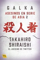 Asesinos en serie de Asia 2 - Takahiro Shiraishi: El asesino de Twitter