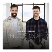 Nick & Simon - Nu Of Ooit (2LP)