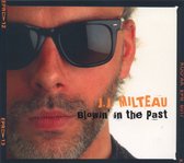 Jean-Jacques Milteau - Blowin In The Past (CD)