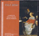 Folk Dean Complete Didactische Werken - Ingespeeld door Gerard de Wit vanuit de Develhofkerk te Zwijndrecht