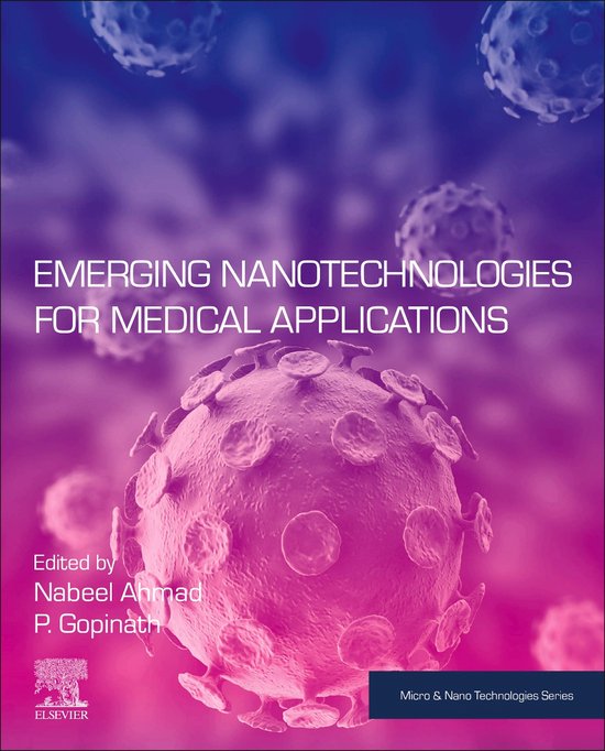 Emerging Nanotechnologies for Medical Applications 9780323911825