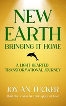 NEW EARTH, BRINGING IT HOME