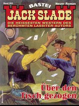 Jack Slade 953 - Jack Slade 953