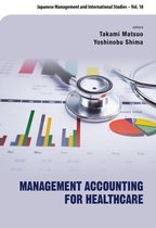 Japanese Management and International Studies 18 - Management Accounting for Healthcare