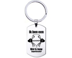 Sleutelhanger RVS - Ik Ben Een Hovenier