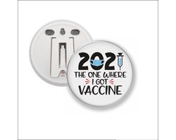 Button Met Clip 58 MM - 2021 The One Wheere I Got Vaccine