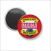Button Met Magneet 58 MM - Officieel De Beste Mama Van De Wereld - NIET VOOR KLEDING