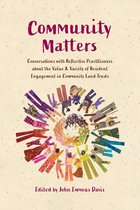 - Community Matters: Conversations with Reflective Practitioners  about the Value & Variety of Resident  Engagement in Community Land Trusts