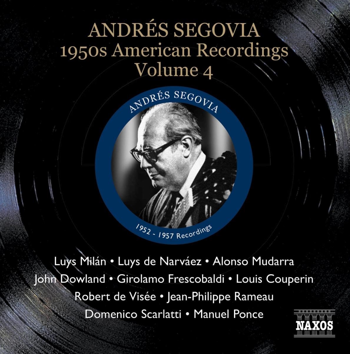 Andrés Segovia - American Recordings Volume 4 (CD)