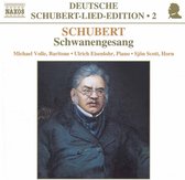 Michael Volle, Ulrich Eisenlohr, Sjön Scott - Schubert: Schwanengesang (CD)