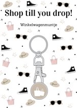 Winkelwagenmuntje - Shop Till You Drop! - Sleutelhanger - Cadeauartikel - Gift - Cadeau
