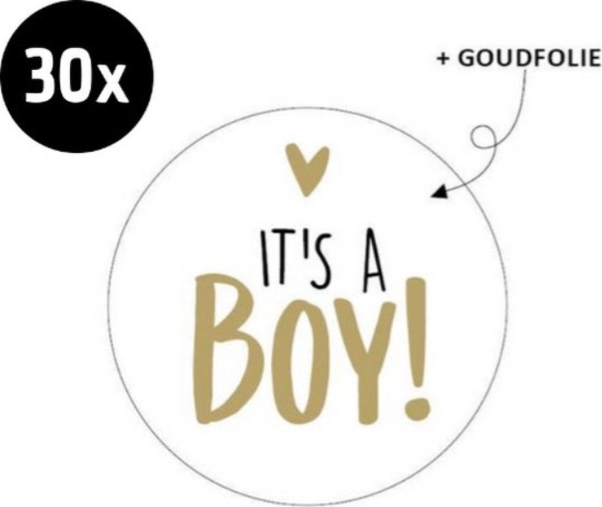 30x Sluitsticker It's a Boy! Wit / Zwart / Goudfolie - Hart / Hartje | 40 mm | Geboorte Sticker | Sluitzegel | Sticker Geboortekaart | Baby nieuws | Zwangerschap | Luxe Sluitzegel