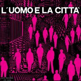 Piero Umiliani - L'uomo E La Citta (CD)