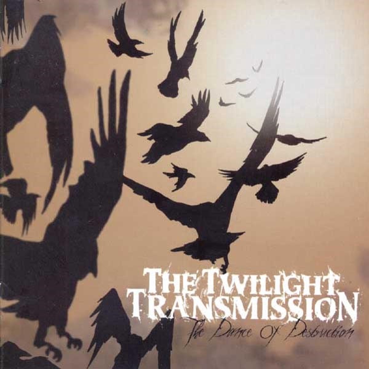 The Twilight Transmission - The Dance Of Destruction (CD)