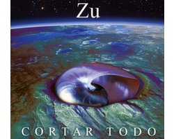Zu - Cortar Todo (CD)