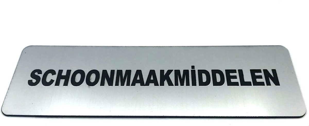 Deurbordje met tekst Schoonmaakmiddelen incl. 3M-tape plakstrip - Namengigant Deur Tekstbordje - Deur - incl. 3M-tape plakstrip - Bordje - RVS Look - 150 mm x 50 mm x 1,6 mm - 5 jaar Garantie